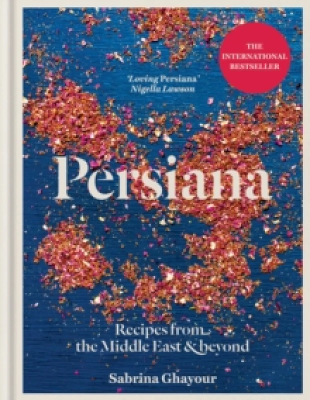 Image of Persiana: Recipes from the Middle East & Beyond : Recipes from the Middle East & Beyond Hardback