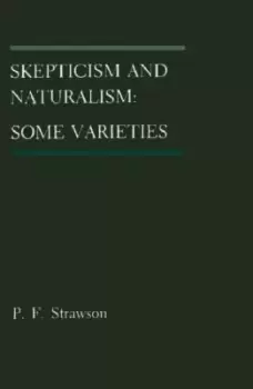 Image of Skepticism and Naturalism by P. F. Strawson