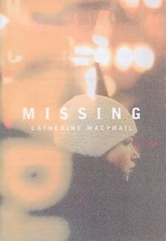 Image of Missing by Cathy Macphail Paperback