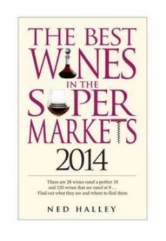 Image of Best Wines in the Supermarket by Ned Halley Paperback