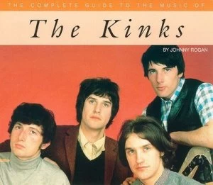 Image of The Complete Guide to the Music of the Kinks by Johnny Rogan Paperback