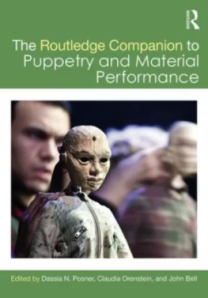 Image of The Routledge Companion to Puppetry and Material Performance