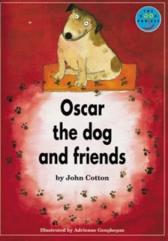 Image of Oscar the Dog and Friends by Tony Cotton Book