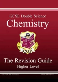 Image of Gcse Double Science. Chemistry by Richard Parsons and Sandy Gardner and James Paul Wallis and Dominic Hall and Suzanne Worthington Book