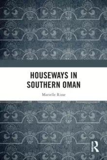 Image of Houseways in Southern Oman