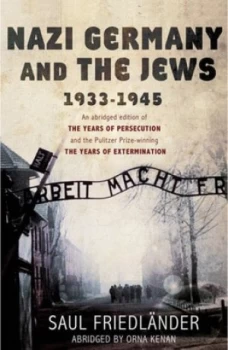 Image of Nazi Germany and the Jews 1933-1945 by Saul Friedlander Paperback
