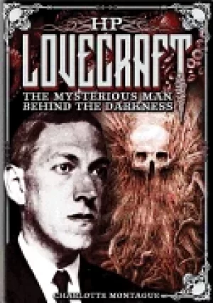 Image of hp lovecraft the mysterious man behind the darkness