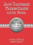 Image of john thompsons modern course for the piano first grade book