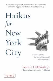 Image of Haikus for New York City : Seventeen Syllables For Nine Million People
