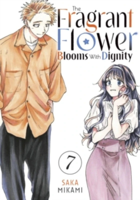 Image of The Fragrant Flower Blooms With Dignity 7 Paperback / softback