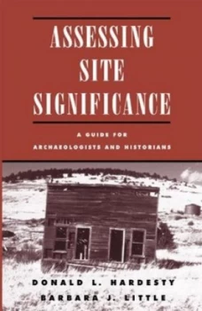 Image of Assessing Site Significance by Donald L Hardesty Book