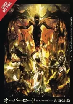 Image of Overlord, Vol. 12 (light novel) by Kugane Maruyama