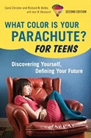 Image of what color is your parachute for teens 2nd edition discovering yourself def