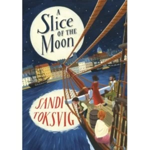 Image of A Slice of the Moon by Sandi Toksvig (Paperback, 2016)