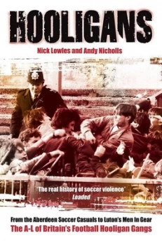 Image of Hooligans by Nick Lowles Paperback