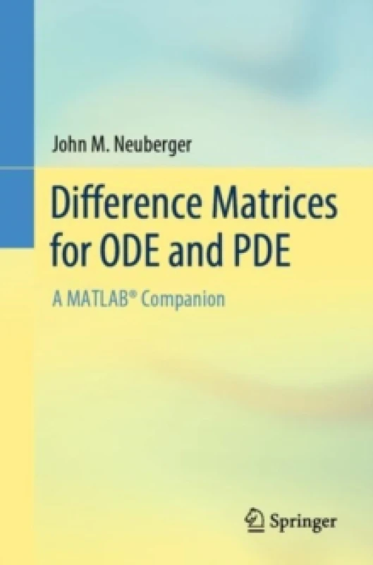 Image of Difference Matrices for ODE and PDE : A MATLAB Companion Paperback / softback