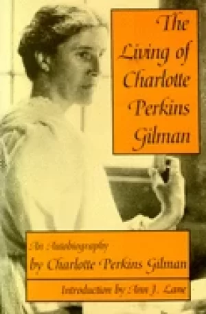 Image of living of charlotte perkins gilman an autobiography