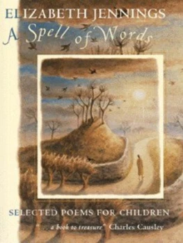 Image of A Spell of Words by Elizabeth Jennings Book