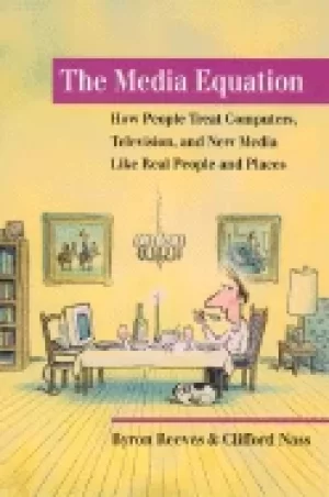 Image of media equation how people treat computers television and new media like rea