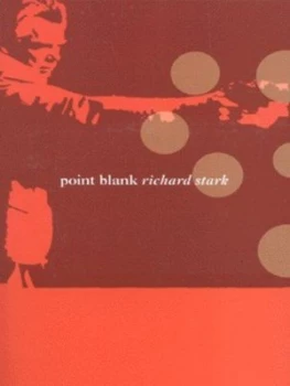 Image of Point Blank by Richard Stark Paperback