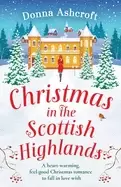 Image of christmas in the scottish highlands a heartwarming feel good christmas roma