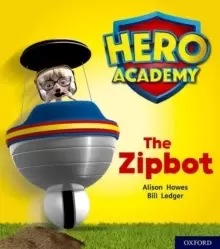Image of Hero Academy: Oxford Level 2, Red Book Band: The Zipbot