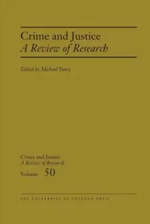 Image of Crime and Justice, Volume 50 : A Review of Research Volume 50