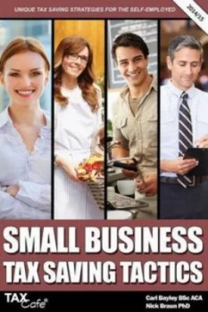 Image of Small Business Tax Saving Tactics by Carl Bayley Paperback