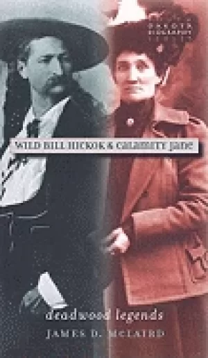 Image of wild bill hickok and calamity jane deadwood legends