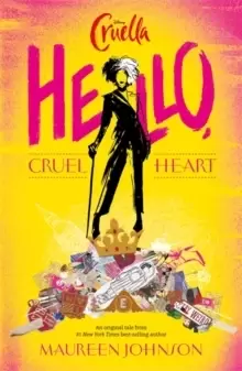 Image of Disney Cruella: Hello, Cruel Heart