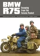 Image of bmw r75 escaping from the falaise pocket