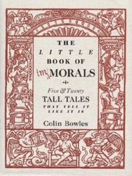 Image of The Little Book of Immorals by Colin Bowles Hardback