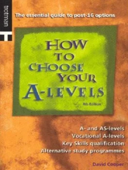Image of How to Choose Your A-Levels by David Cooper Book