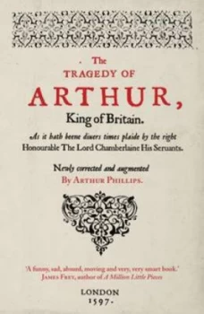 Image of The Tragedy of Arthur by Arthur Phillips Book