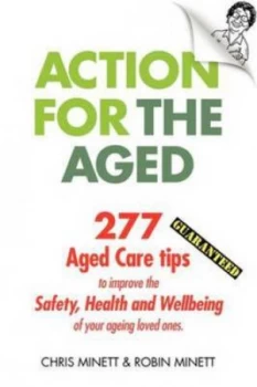 Image of Action for the Aged by Christopher Minett Paperback