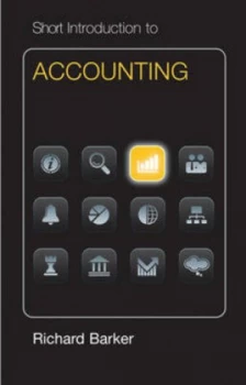 Image of Short Introduction to Accounting by Richard Barker Hardback