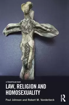 Image of Law Religion and Homosexuality