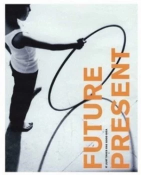 Image of Future Present by Angus Hyland Hardback