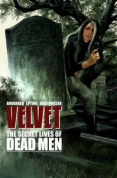 Image of Velvet. Volume 2 the Secret Lives of Dead Men by Ed Brubaker Book