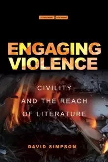 Image of Engaging Violence : Civility and the Reach of Literature