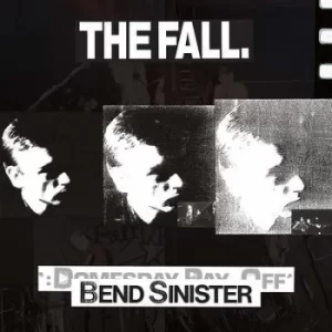 image of Bend Sinister/The Domesday Pay-off Triad-plus by The Fall CD Album