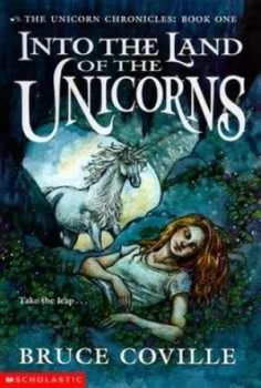 Image of Into the Land of the Unicorns by Bruce Coville Paperback