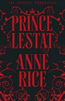 Image of Prince Lestat by Anne Rice Book