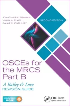 Image of OSCEs for the MRCS Part BA Bailey & Love Revision Guide Second Edition