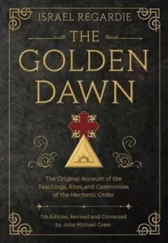 Image of The Golden Dawn by Israel Regardie