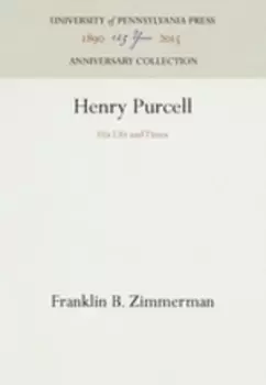 Image of Henry Purcell 1659-1695 by Franklin B. Zimmerman