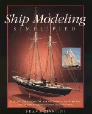 Image of ship modeling simplified tips and techniques for model construction from ki