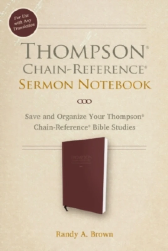 Image of Thompson Chain-Reference Sermon Notebook. Paperback. By Randy A Brown Books