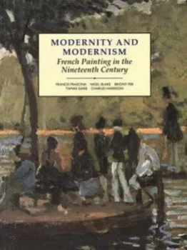 Image of Modernity and Modernism by Francis Frascina Paperback