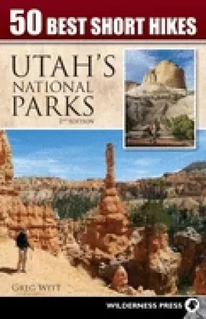 Image of 50 best short hikes in utahs national parks